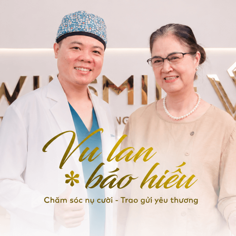 Ưu đãi từ Nha khoa Win Smile - Tặng bố mẹ nụ cười khỏe mạnh mùa Vu Lan báo hiếu