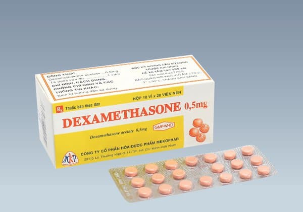 Dexamethasone là thuốc gì? Tác dụng, liều dùng, cách dùng và tác dụng phụ