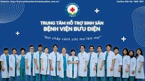 Chi phí làm IVF ở Bệnh Viện Bưu Điện