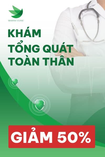 Gói khám tổng quát giảm 50% tại Phòng khám MEDITEC