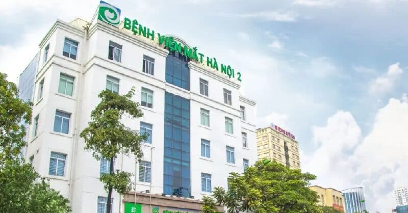 Khám tại Bệnh viện Mắt Hà Nội 2 có tốt không? Review bác sĩ, dịch vụ và chi phí