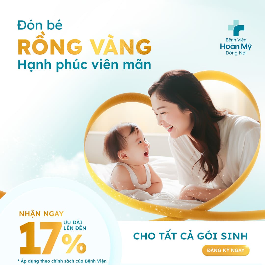 Khám phá dịch vụ gói sinh tại Bệnh Viện Hoàn Mỹ Đồng Nai: Review chân thực