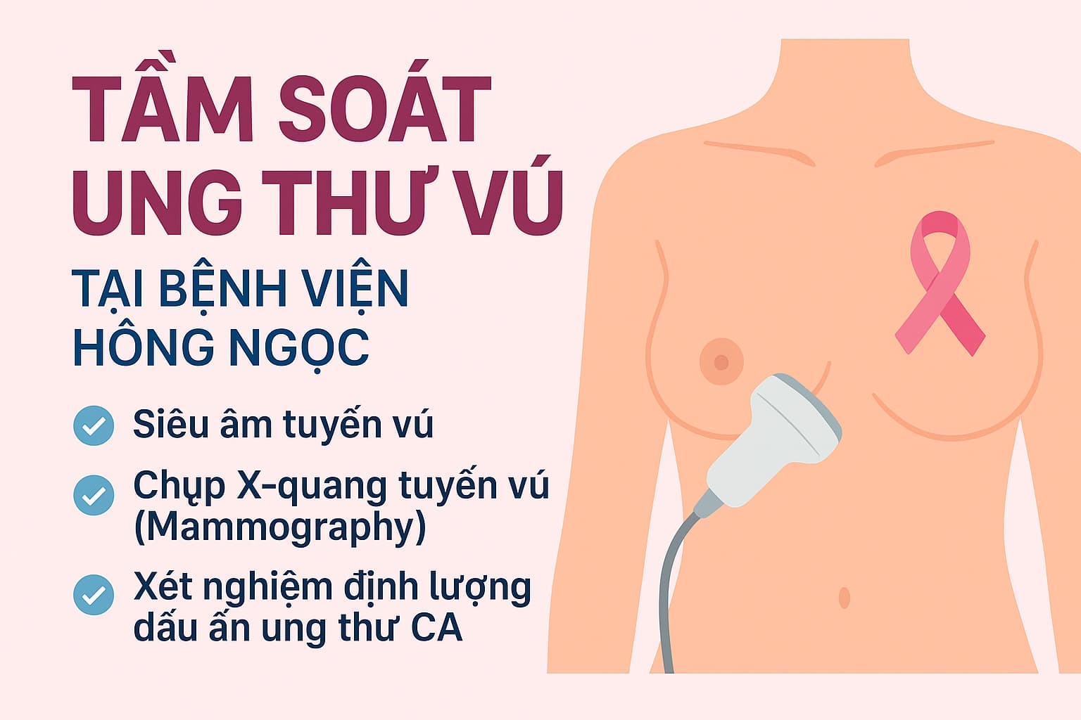 Gói Tầm soát ung thư vú tại Bệnh viện Hồng Ngọc