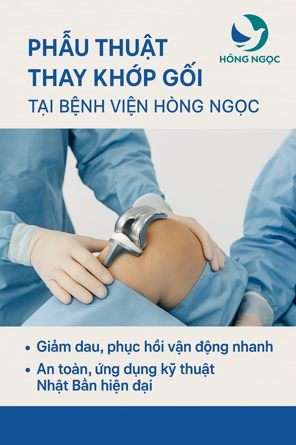 Phẫu thuật thay khớp gối không cắt gân tại Bệnh viện Hồng Ngọc: Phục hồi nhanh, ít đau, an toàn vượt trội