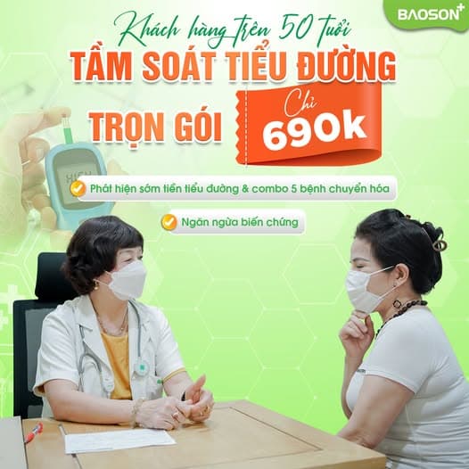 Gói tầm soát tiểu đường chuyên sâu chỉ 690K tại Bệnh viện Đa khoa Bảo Sơn
