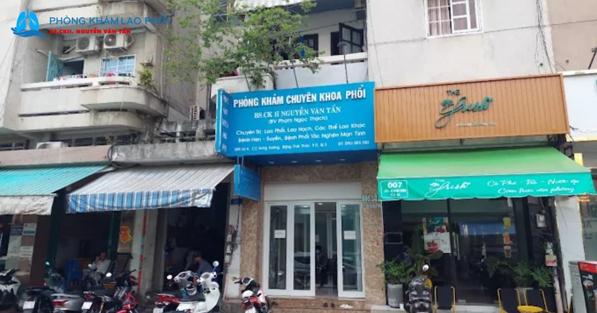 Phòng khám Lao phổi BS.CKII. Nguyễn Văn Tẩn: Giữ lại niềm tin cho những lá phổi tổn thương