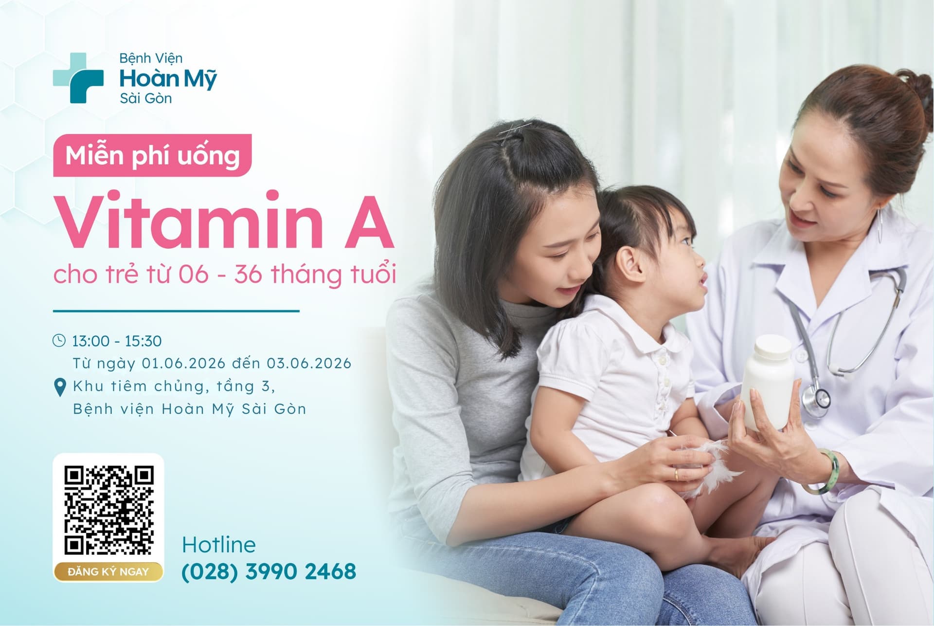Chương trình bổ sung Vitamin A Miễn phí cho trẻ 06 - 36 tháng tuổi tại BV Hoàn Mỹ Sài Gòn 