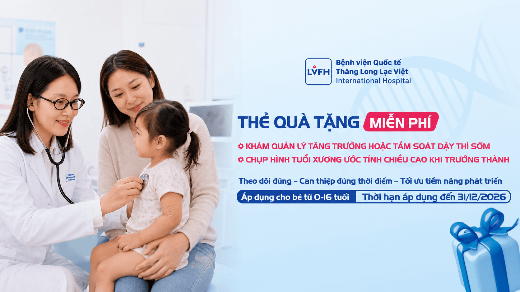 Miễn phí khám tăng trưởng và tầm soát dậy thì sớm tại BVQT Thăng Long Lạc Việt