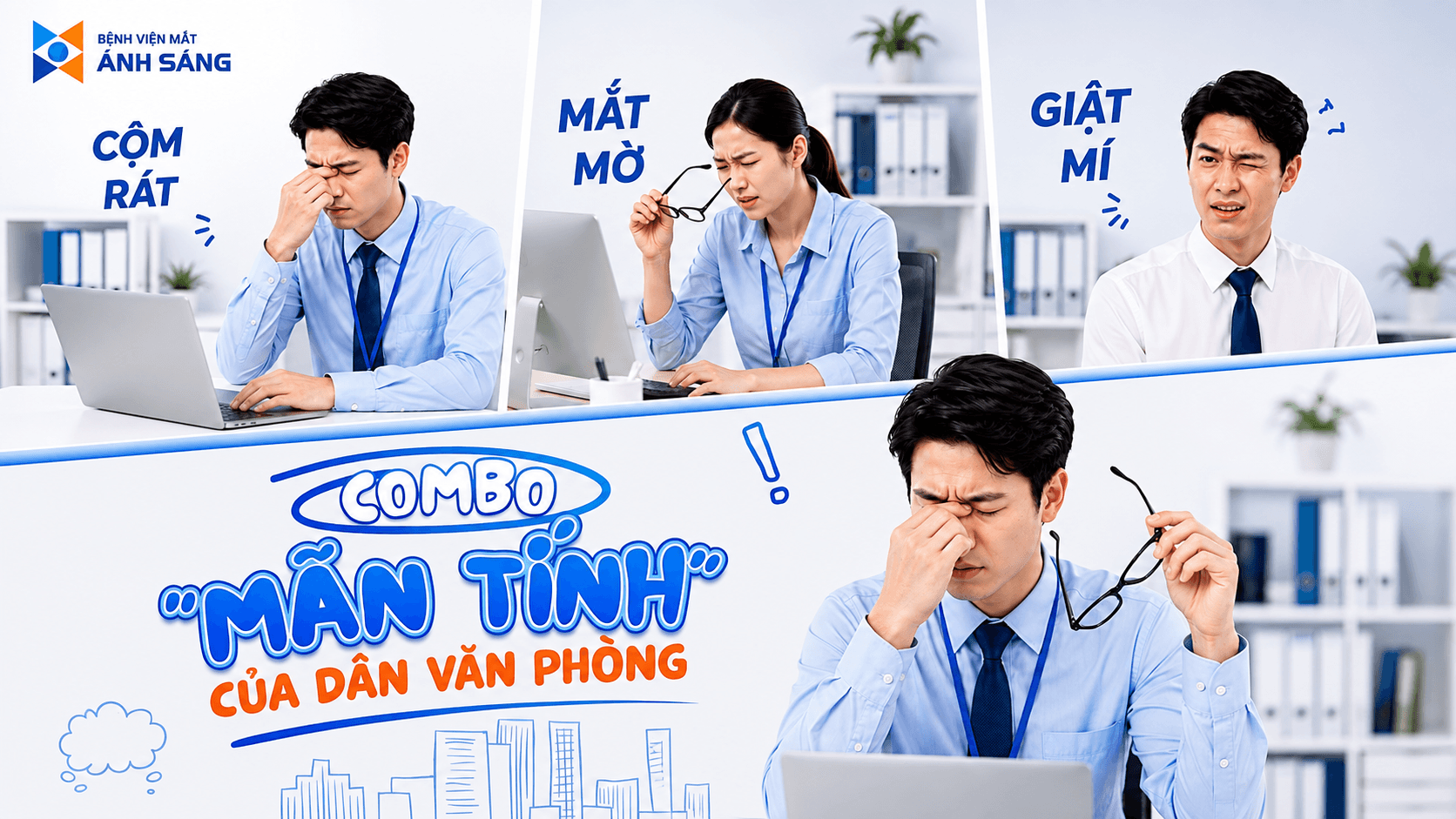 Cộm rát, mắt mờ, giật mí: Tín hiệu đôi mắt "kêu cứu" dân văn phòng đừng bỏ qua