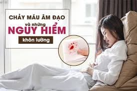 Cần phải làm gì khi Chảy máu vùng kín bất thường