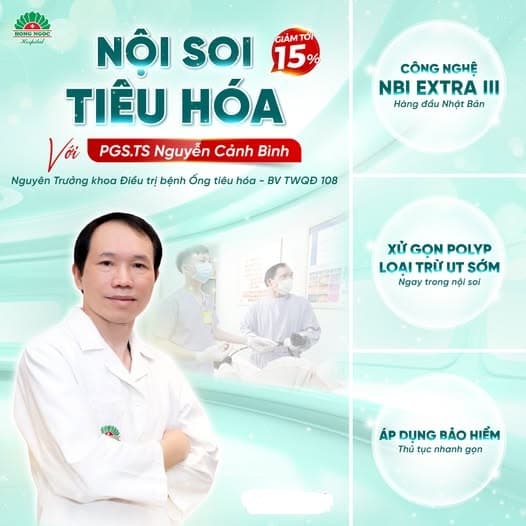 Nội Soi Tiêu Hóa Cùng Chuyên Gia Đầu Ngành: Phát Hiện Sớm Ung Thư, Can Thiệp Chính Xác với PGS. TS Nguyễn Cảnh Bình – 35 Năm Kinh Nghiệm