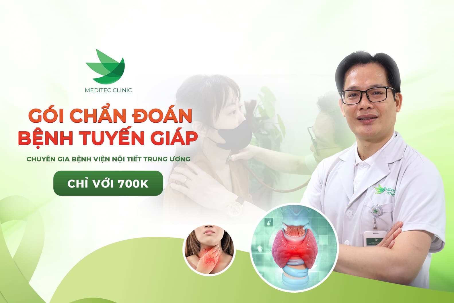 Gói chẩn đoán u tuyến giáp với Bác sĩ Bệnh viện Nội tiết Trung ương tại Meditec
